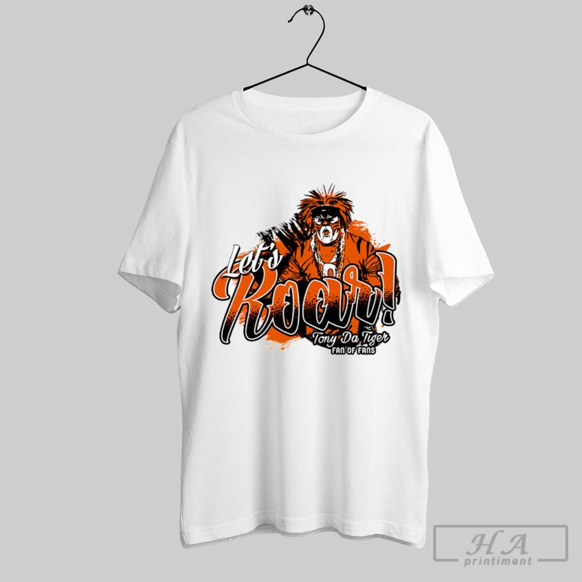 Official Tony Da Tiger Lets Roar Unisex T-shirt, Sweatshirt, Hoodie, Long Sleeve Tee - T-Shirt, Sweatshirt, Hoodie