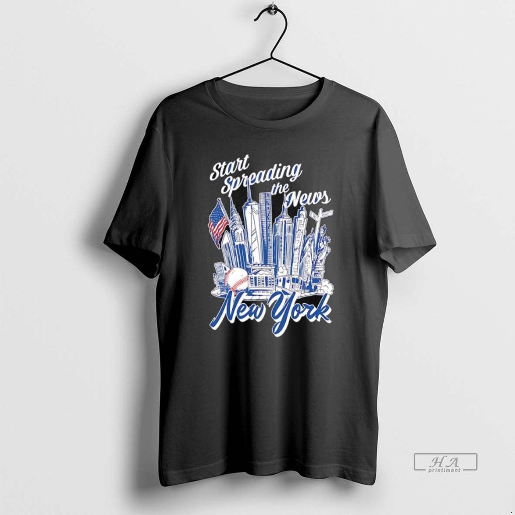 Official Trendy New York Yankees Start Spreading The News Merch Unisex T-shirt, Sweatshirt, Hoodie, Long Sleeve Tee - T-Shirt, Sweatshirt, Hoodie