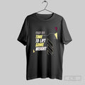 Official Wake Up Time To Lift Some Weight T Shirt Unisex T-shirt, Sweatshirt, Hoodie, Long Sleeve Tee - T-Shirt, Sweatshirt, Hoodie