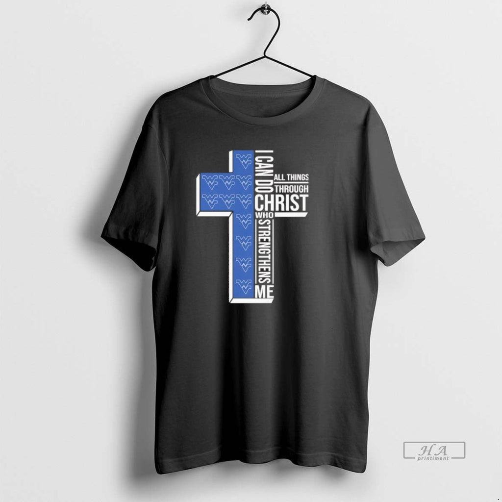 Official West Virginia Mountaineers Cross I Can Do All Things Through Christ Who Strengthen Me T-Shirts, Hoodie, Sweatshirt - T-Shirt, Sweatshirt, Hoodie