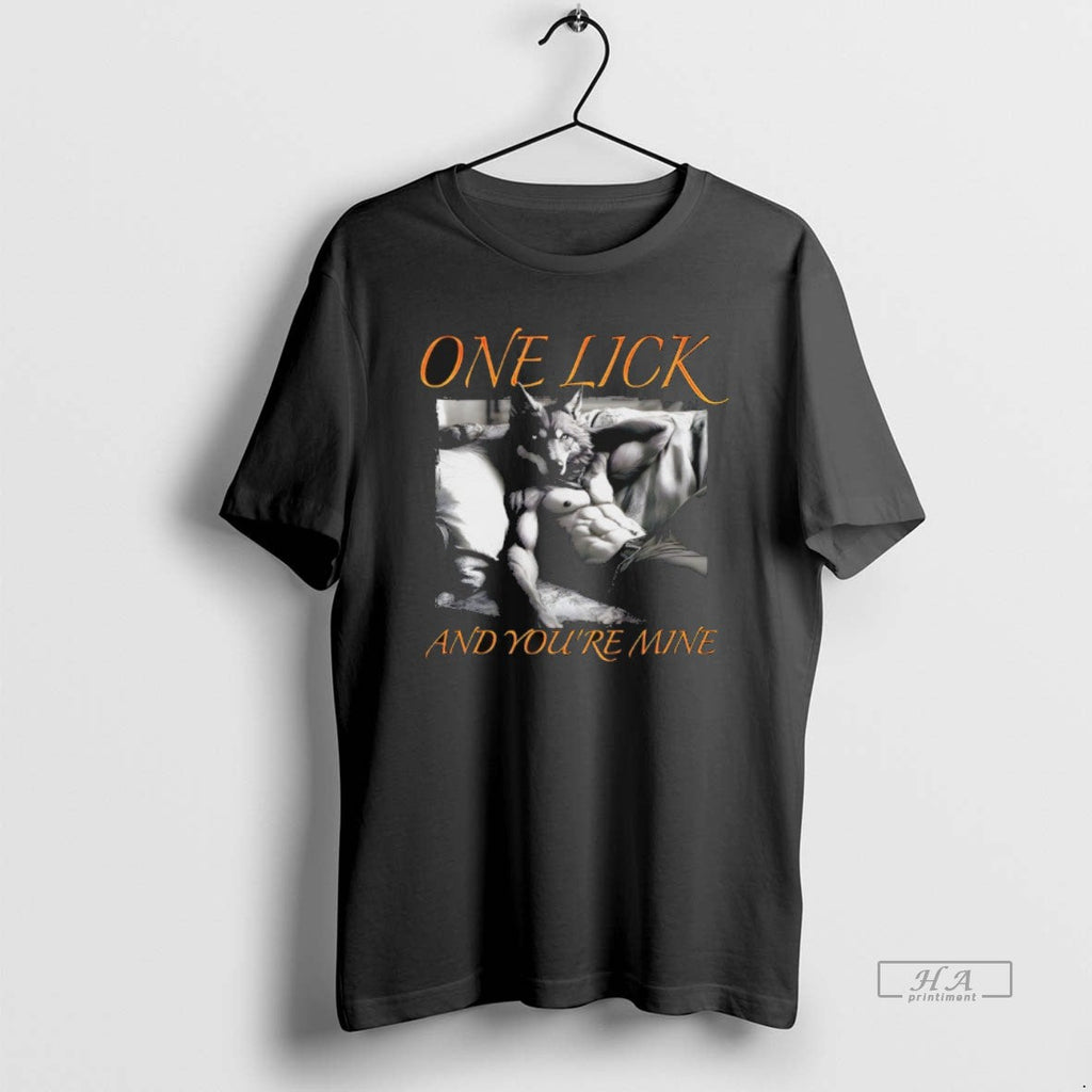 Official Wolf One Lick Youre Mine T-Shirts, Hoodie, Sweatshirt - T-Shirt, Sweatshirt, Hoodie