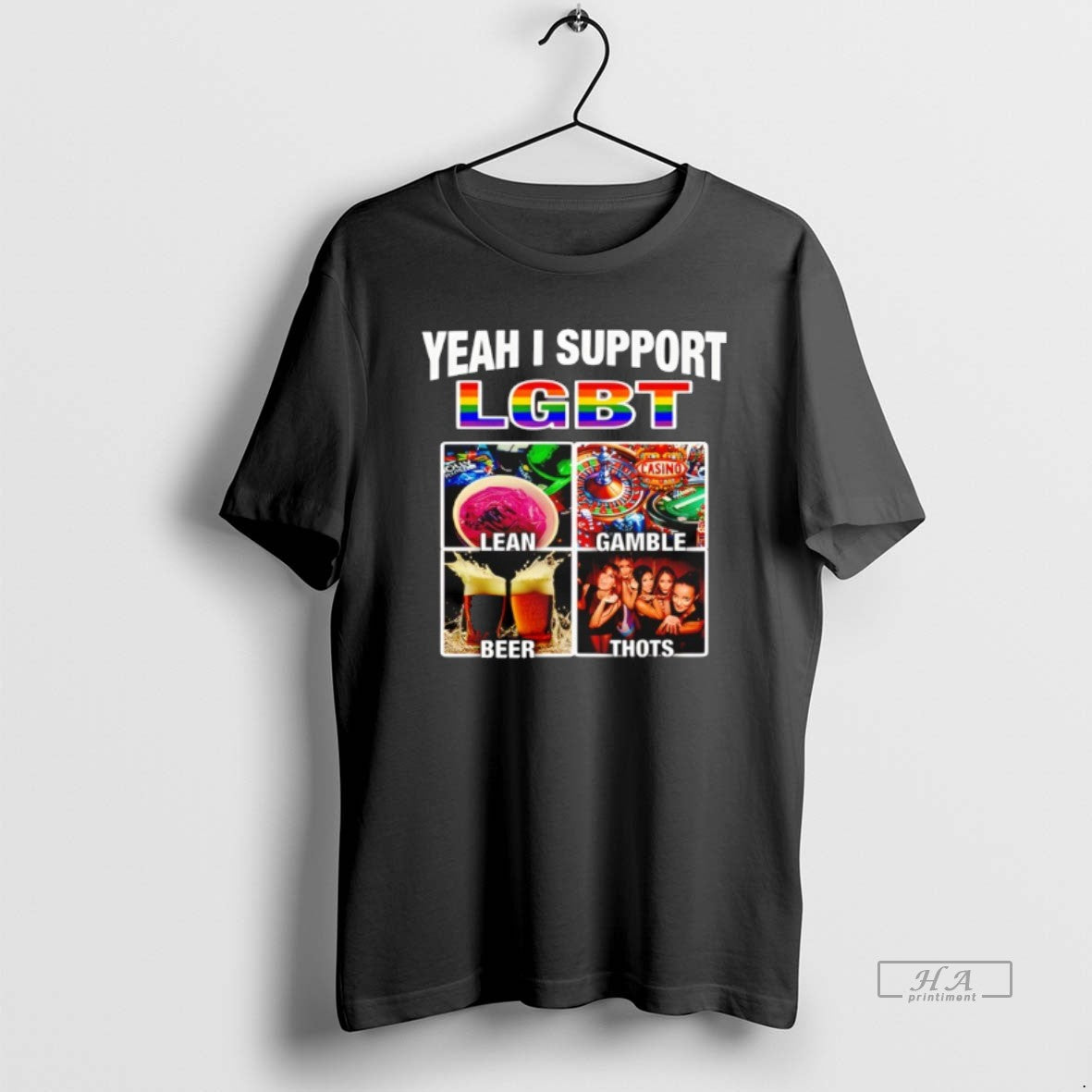 Official Yeah I Support Lgbt Casino Lean Gamble Beer Thots T-Shirts, Hoodie, Sweatshirt - T-Shirt, Sweatshirt, Hoodie