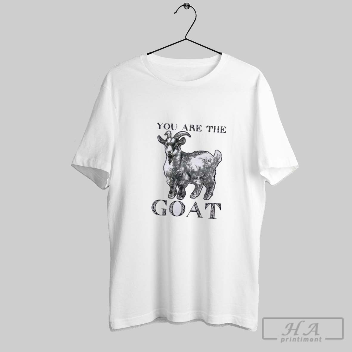 Official You Are The Goat Unisex T-shirt, Sweatshirt, Hoodie, Long Sleeve Tee - T-Shirt, Sweatshirt, Hoodie