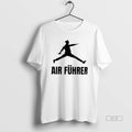 Official Air Fhrer Classic T-Shirts, Hoodie, Sweatshirt - T-Shirt, Sweatshirt, Hoodie