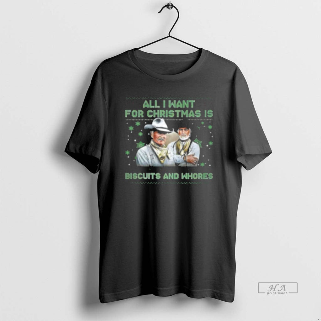Official All I Want Is Biscuits Whores Classic T-Shirts, Hoodie, Sweatshirt - T-Shirt, Sweatshirt, Hoodie