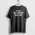 Official Ljrju8k8 If You Get Wrong T-Shirts, Hoodie, Sweatshirt - T-Shirt, Sweatshirt, Hoodie