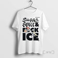 Officials 2026 Sugar Spice Fuck Ice Abolish Ice T-Shirts, Hoodie, Sweatshirt - T-Shirt, Sweatshirt, Hoodie