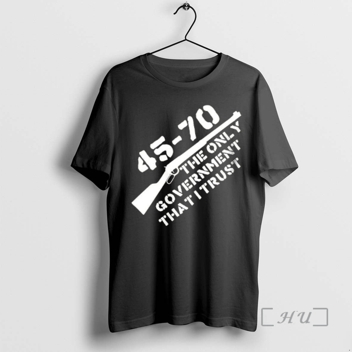 Officials 45 70 Only Government I Trust T-Shirts, Hoodie, Sweatshirt - T-Shirt, Sweatshirt, Hoodie