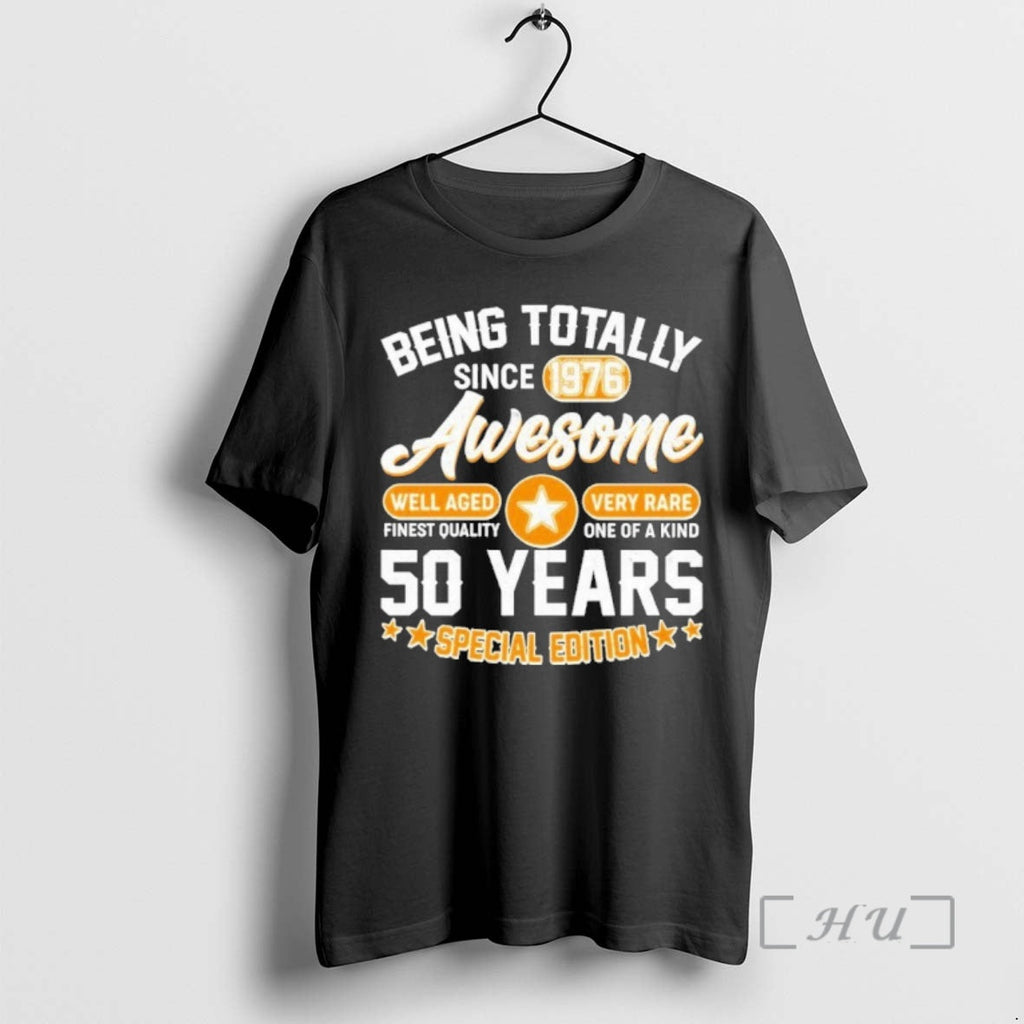 Officials 50th Being Totally Awesome Since 1976 T-Shirts, Hoodie, Sweatshirt - T-Shirt, Sweatshirt, Hoodie