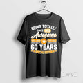Officials 60th Being Totally Awesome Since 1966 T-Shirts, Hoodie, Sweatshirt - T-Shirt, Sweatshirt, Hoodie