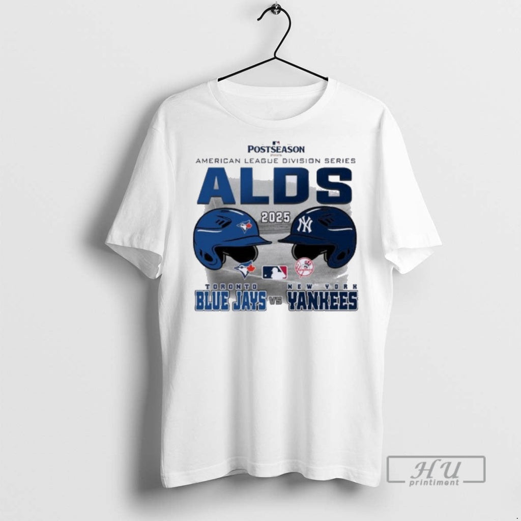 Officials Alds Matchup 2025 Yankees Vs Blue Jays Postseason T Shirt Unisex T-shirt, Sweatshirt, Hoodie, Long Sleeve Tee - T-Shirt, Sweatshirt, Hoodie