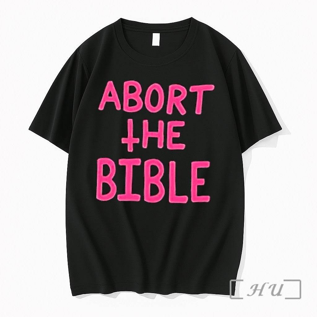 Officials Abort The Bible Letter Premium T Shirts Sweater Hoodie Jpg Unisex T-shirt, Sweatshirt, Hoodie, Long Sleeve Tee - T-Shirt, Sweatshirt, Hoodie