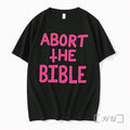 Officials Abort The Bible Letter Premium T Shirts Sweater Hoodie Jpg Unisex T-shirt, Sweatshirt, Hoodie, Long Sleeve Tee - T-Shirt, Sweatshirt, Hoodie
