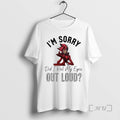 Officials Alastor Im Sorry Did I Roll My Eyes Out Loud T-Shirts, Hoodie, Sweatshirt - T-Shirt, Sweatshirt, Hoodie