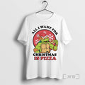 Officials All I Want Is Pizza Ninja Turtles T-Shirts, Hoodie, Sweatshirt - T-Shirt, Sweatshirt, Hoodie