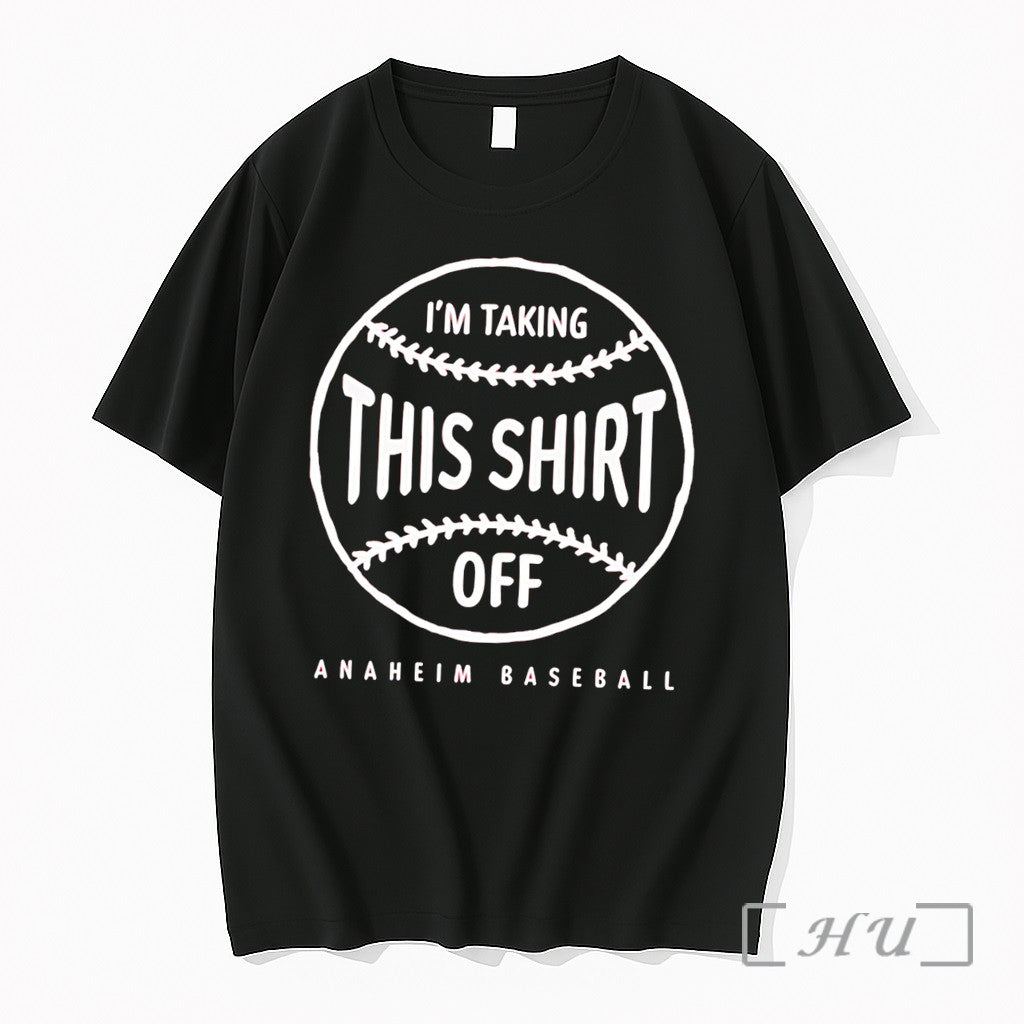 Officials Anaheim Baseball Tarps Off Im Talking This Off Tee Unisex T-shirt, Sweatshirt, Hoodie, Long Sleeve Tee - T-Shirt, Sweatshirt, Hoodie