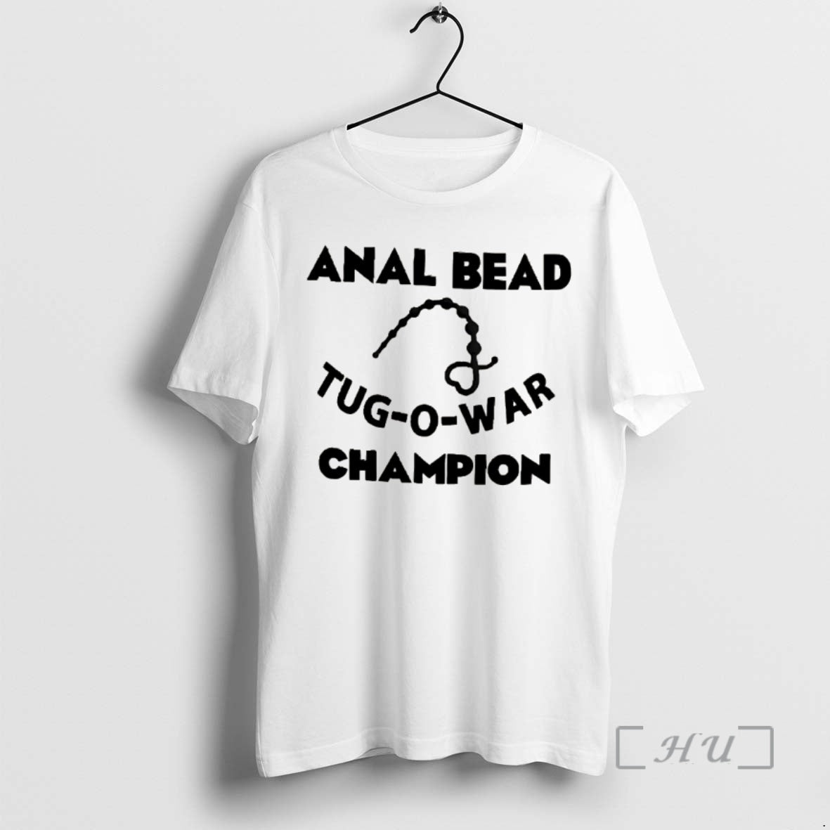 Officials Anal Bead Tug O War Champion 2026 Unisex T-shirt, Sweatshirt, Hoodie, Long Sleeve Tee - T-Shirt, Sweatshirt, Hoodie
