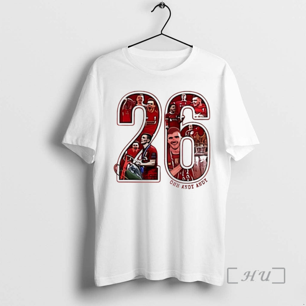 Officials Andrew Robertson Liverpool Fc 26 Ohh Andy Andy Unisex T-shirt, Sweatshirt, Hoodie, Long Sleeve Tee - T-Shirt, Sweatshirt, Hoodie