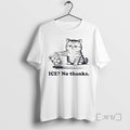 Officials Anti Ice Grumpy Cat Quote Ice No Thanks T-Shirts, Hoodie, Sweatshirt - T-Shirt, Sweatshirt, Hoodie