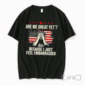Officials Are We Great Yet Because I Just Feel Embarrassed Tee Premium T Shirts Sweater Unisex T-shirt, Sweatshirt, Hoodie, Long Sleeve Tee - T-Shirt, Sweatshirt, Hoodie