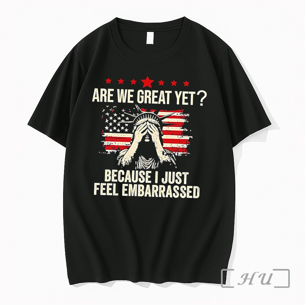 Officials Are We Great Yet Because I Just Feel Embarrassed Tee Premium T Shirts Sweater Unisex T-shirt, Sweatshirt, Hoodie, Long Sleeve Tee - T-Shirt, Sweatshirt, Hoodie
