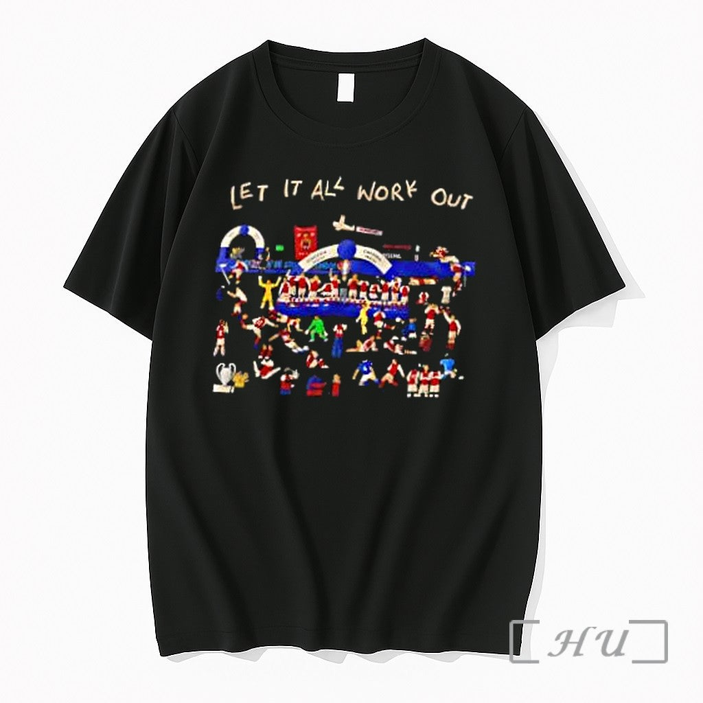Officials Arsenal Fc Let It All Work Out Premium T Shirts Sweater Hoodie Jpg Unisex T-shirt, Sweatshirt, Hoodie, Long Sleeve Tee - T-Shirt, Sweatshirt, Hoodie