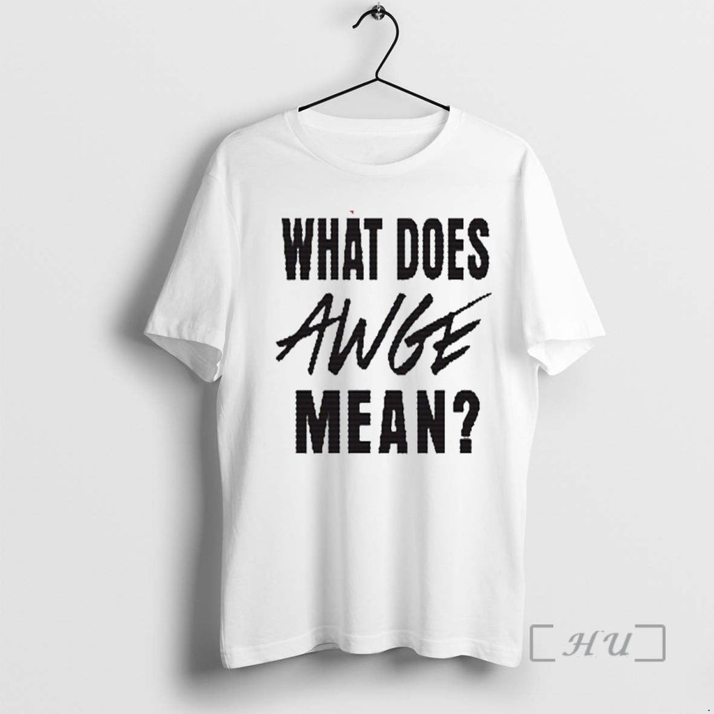 Officials Asap Rocky What Does Awge Mean Dont Be Dumb Two Sided Mockup T-Shirts, Hoodie, Sweatshirt - T-Shirt, Sweatshirt, Hoodie