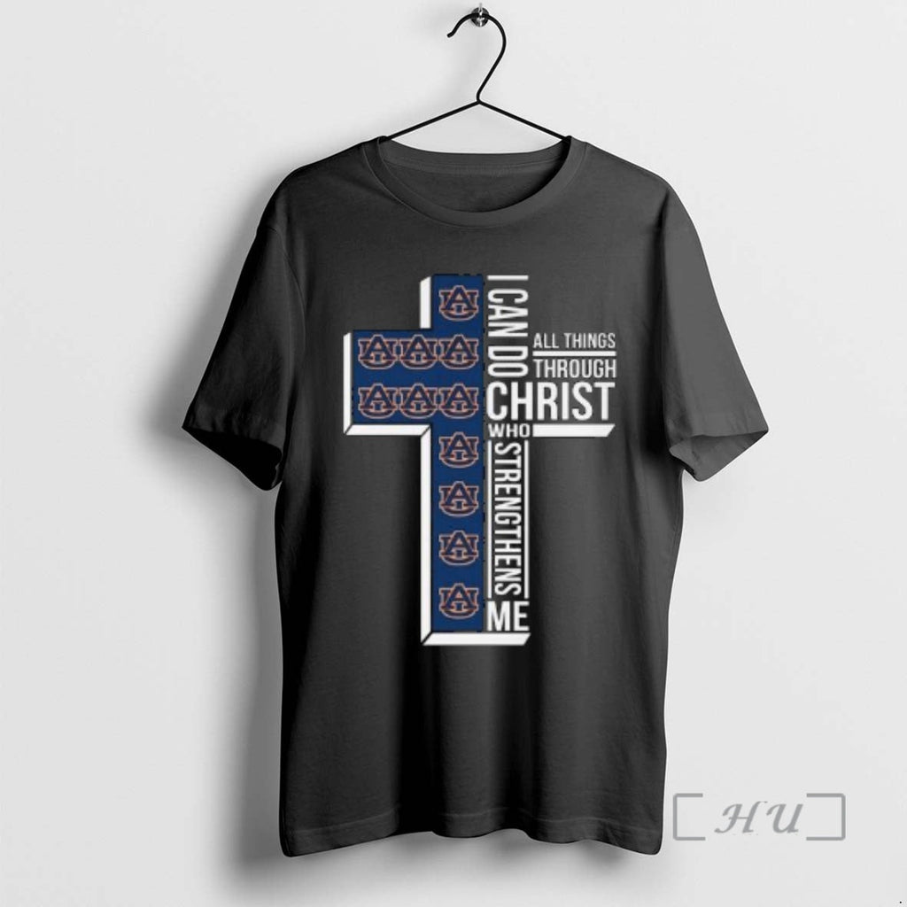 Officials Auburn Tigers I Can Do All Things Through Christ Who Strengthens Me Cross Circle T-Shirts, Hoodie, Sweatshirt - T-Shirt, Sweatshirt, Hoodie