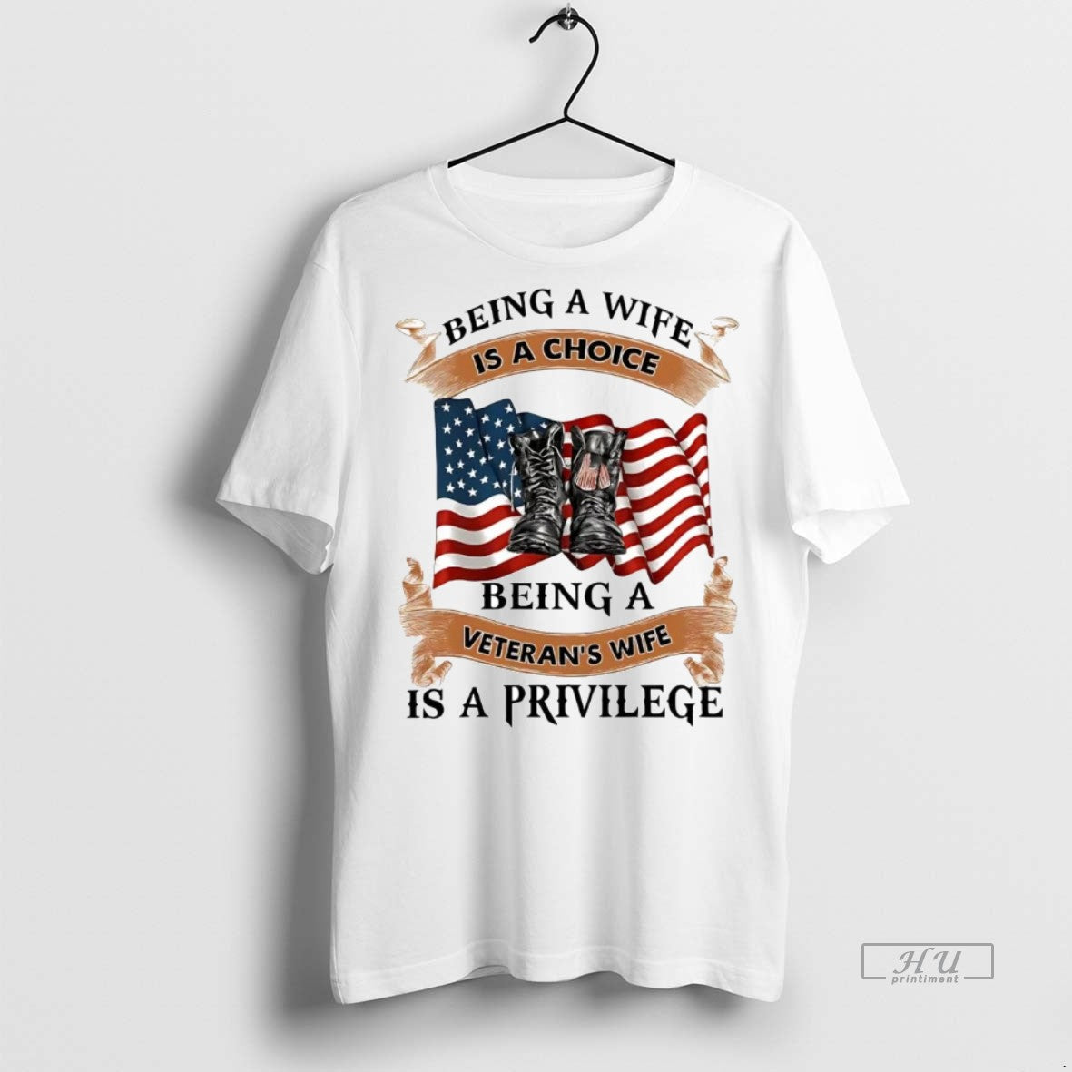 Officials Being A Wife Is A Choice Being A Veterans Wife Is A Privilege Unisex T-shirt, Sweatshirt, Hoodie, Long Sleeve Tee - T-Shirt, Sweatshirt, Hoodie