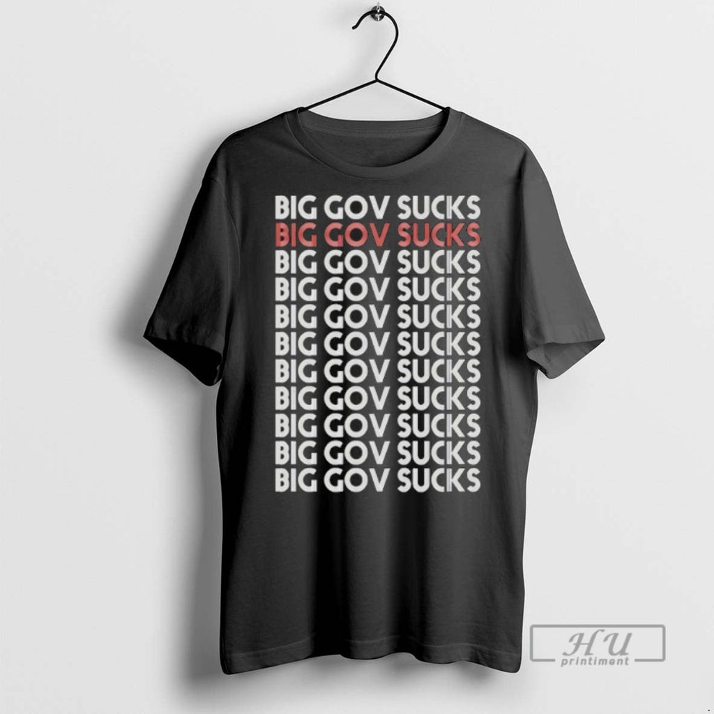 Officials Big Gov Sucks Government Shutdown T Shirt Unisex T-shirt, Sweatshirt, Hoodie, Long Sleeve Tee - T-Shirt, Sweatshirt, Hoodie