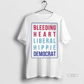 Officials Bleeding Heart Liberal Hippie Democrat Shirt Sweater Unisex T-shirt, Sweatshirt, Hoodie, Long Sleeve Tee - T-Shirt, Sweatshirt, Hoodie