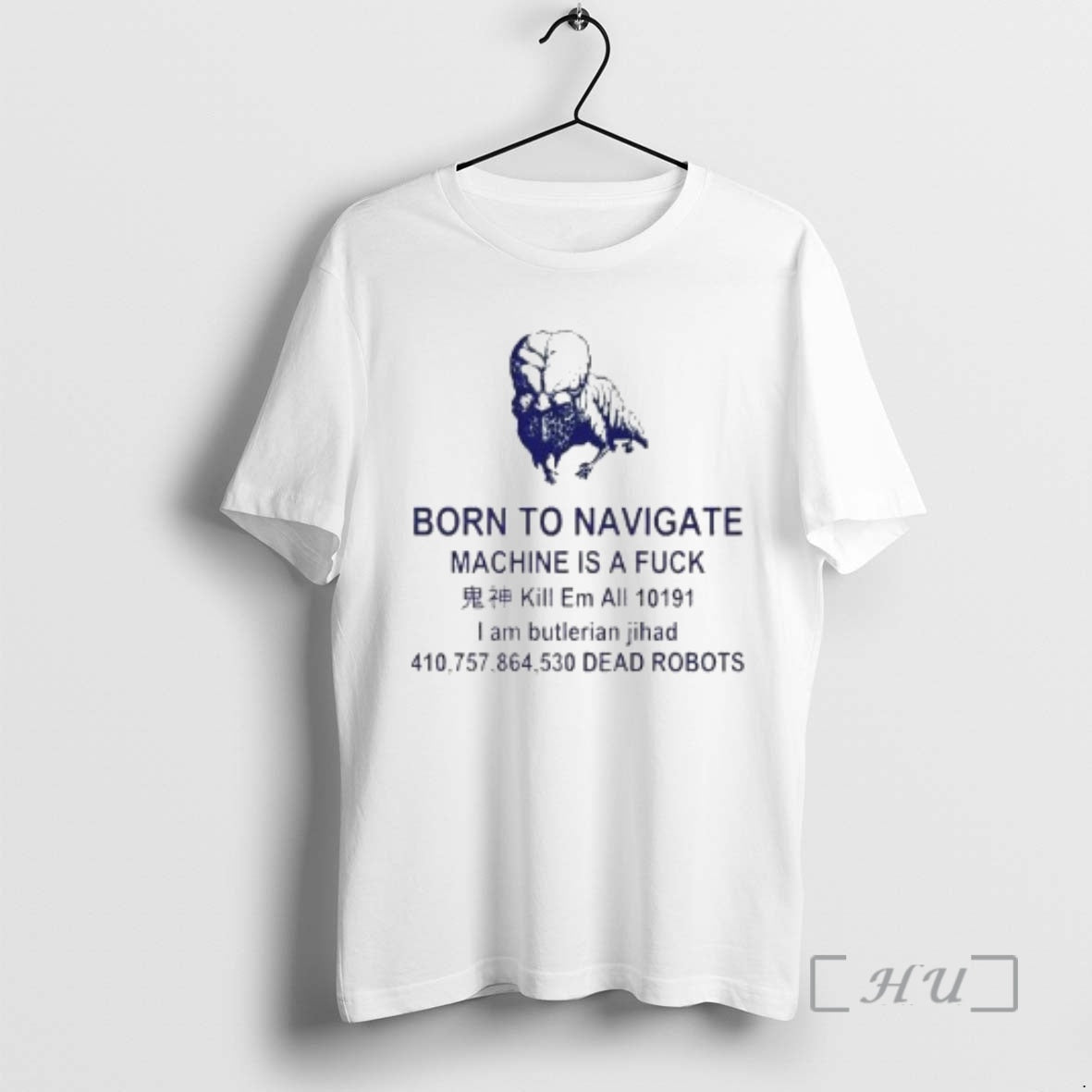 Officials Born Navigate Machine Is Fuck Kill Em All Dead Robots Circle White T-Shirts, Hoodie, Sweatshirt - T-Shirt, Sweatshirt, Hoodie
