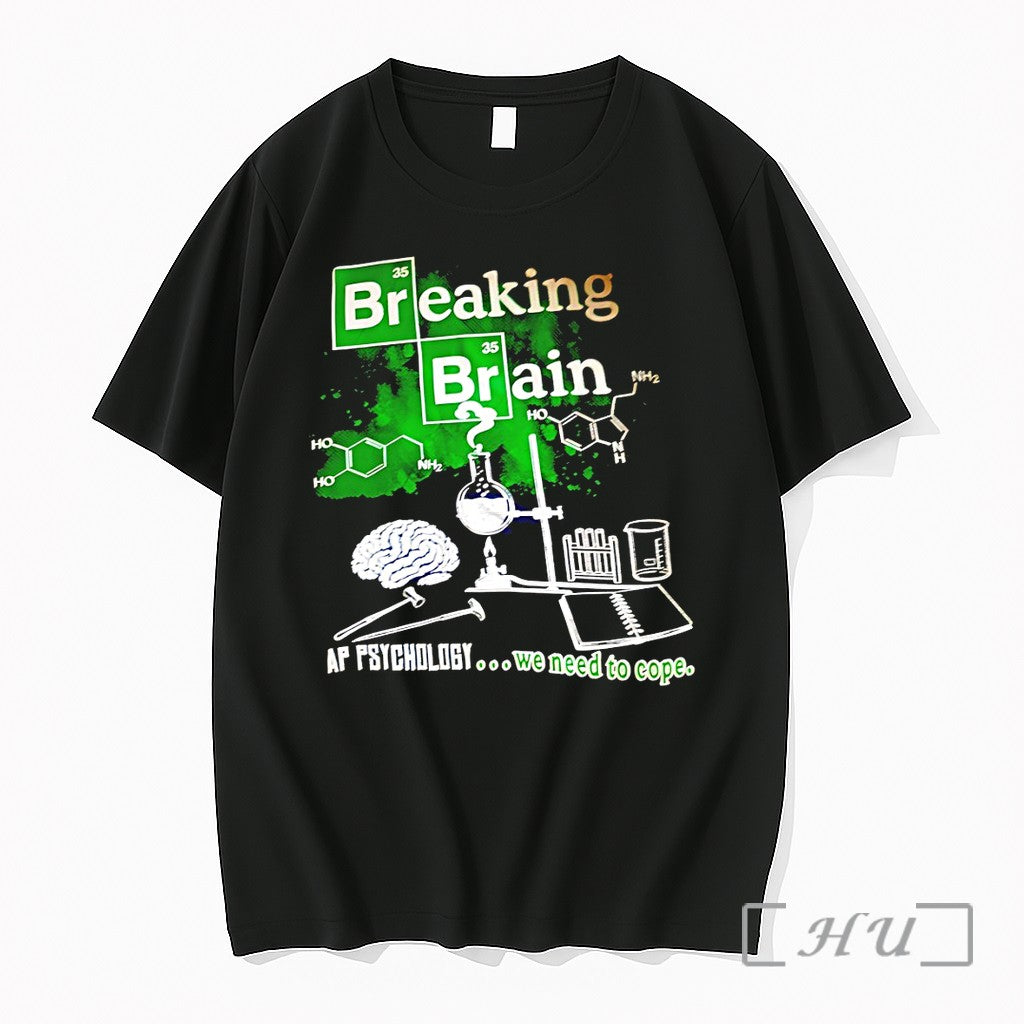 Officials Breaking Brain Ap Psychology We Need To Cope Unisex T-shirt, Sweatshirt, Hoodie, Long Sleeve Tee - T-Shirt, Sweatshirt, Hoodie