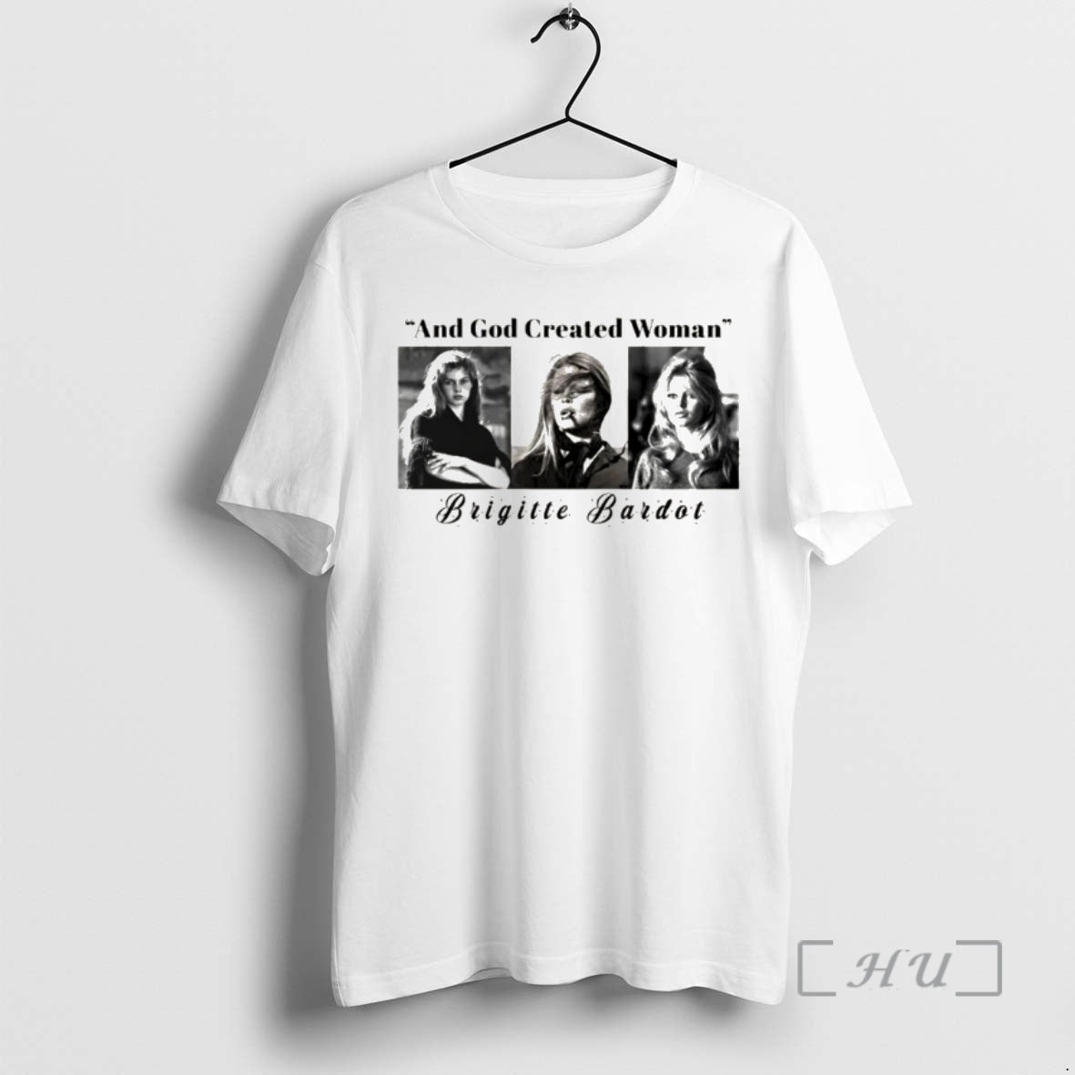 Officials Brigitte Bardot God Created Woman T-Shirts, Hoodie, Sweatshirt - T-Shirt, Sweatshirt, Hoodie