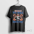 Officials Broncos We Will Rock You Football Crown Unisex T-shirt, Sweatshirt, Hoodie, Long Sleeve Tee - T-Shirt, Sweatshirt, Hoodie
