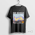 Officials Buckeyes Our Bichigan 27 9 November 29 2025 T-Shirts, Hoodie, Sweatshirt - T-Shirt, Sweatshirt, Hoodie