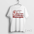 Officials Calm Down Ive Done This Mannequin Nurse T-Shirts, Hoodie, Sweatshirt - T-Shirt, Sweatshirt, Hoodie
