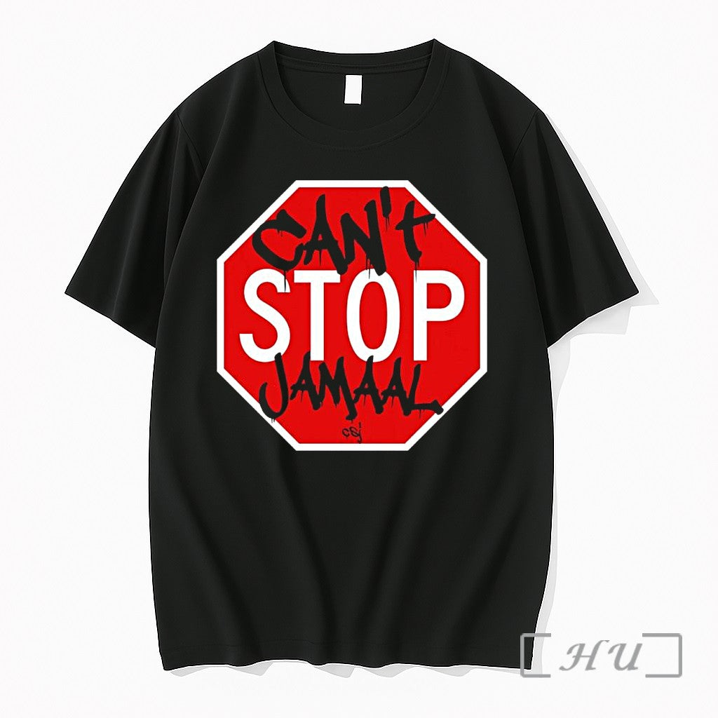 Officials Cant Stop Jamaal Name Jamaal Slogan Stop Sign Unisex T-shirt, Sweatshirt, Hoodie, Long Sleeve Tee - T-Shirt, Sweatshirt, Hoodie