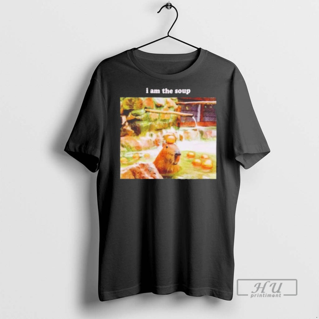 Officials Capybara I Am The Soup T Shirt Unisex T-shirt, Sweatshirt, Hoodie, Long Sleeve Tee - T-Shirt, Sweatshirt, Hoodie