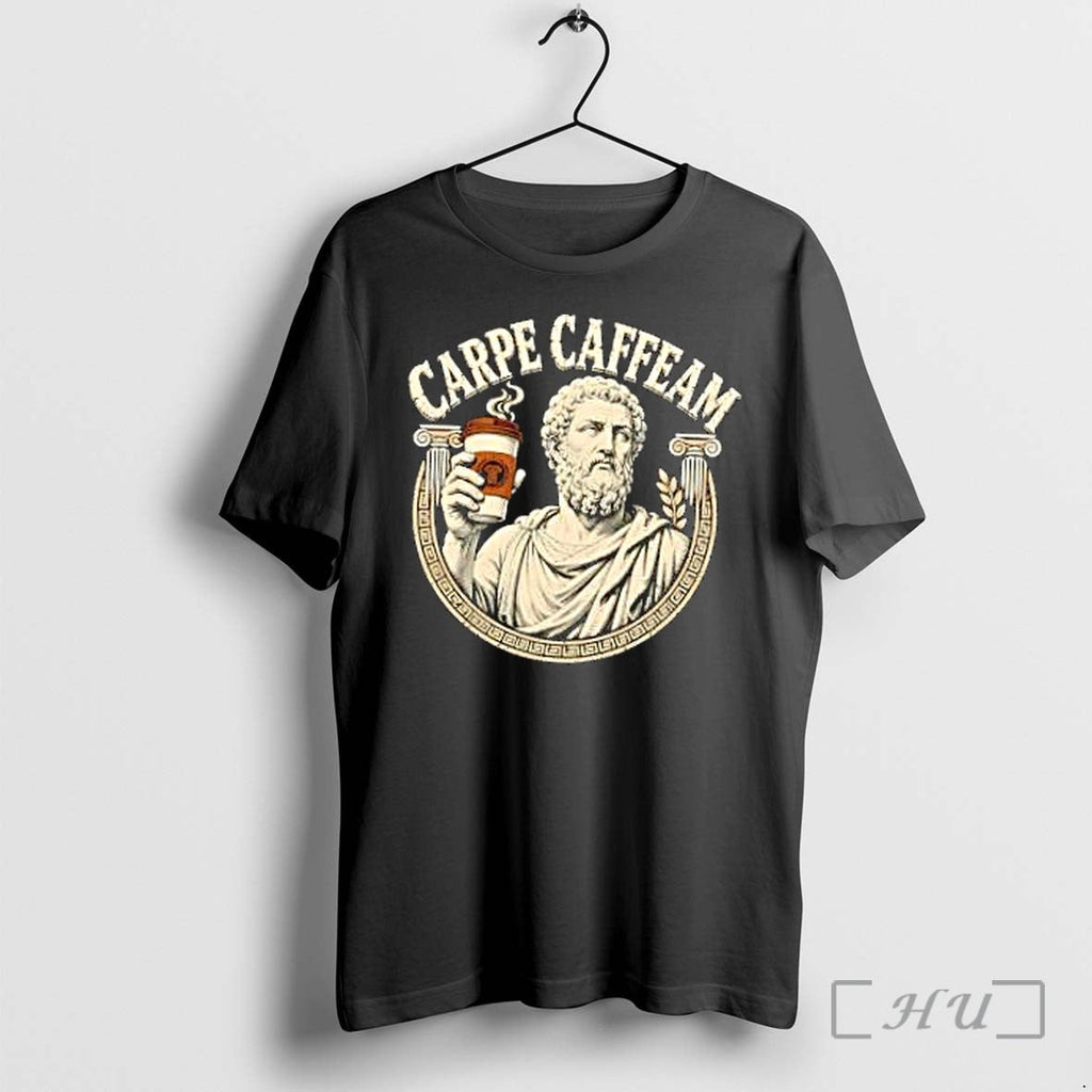 Officials Carpe Caffeam Ancient Philosopher Coffee Cup Greek Column Unisex T-shirt, Sweatshirt, Hoodie, Long Sleeve Tee - T-Shirt, Sweatshirt, Hoodie