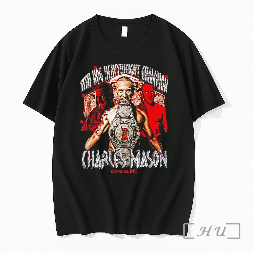 Officials Charles Mason Tth Hog Heavyweight Champion Root Of All Evil Premium T Shirts Sweater - T-Shirt, Sweatshirt, Hoodie