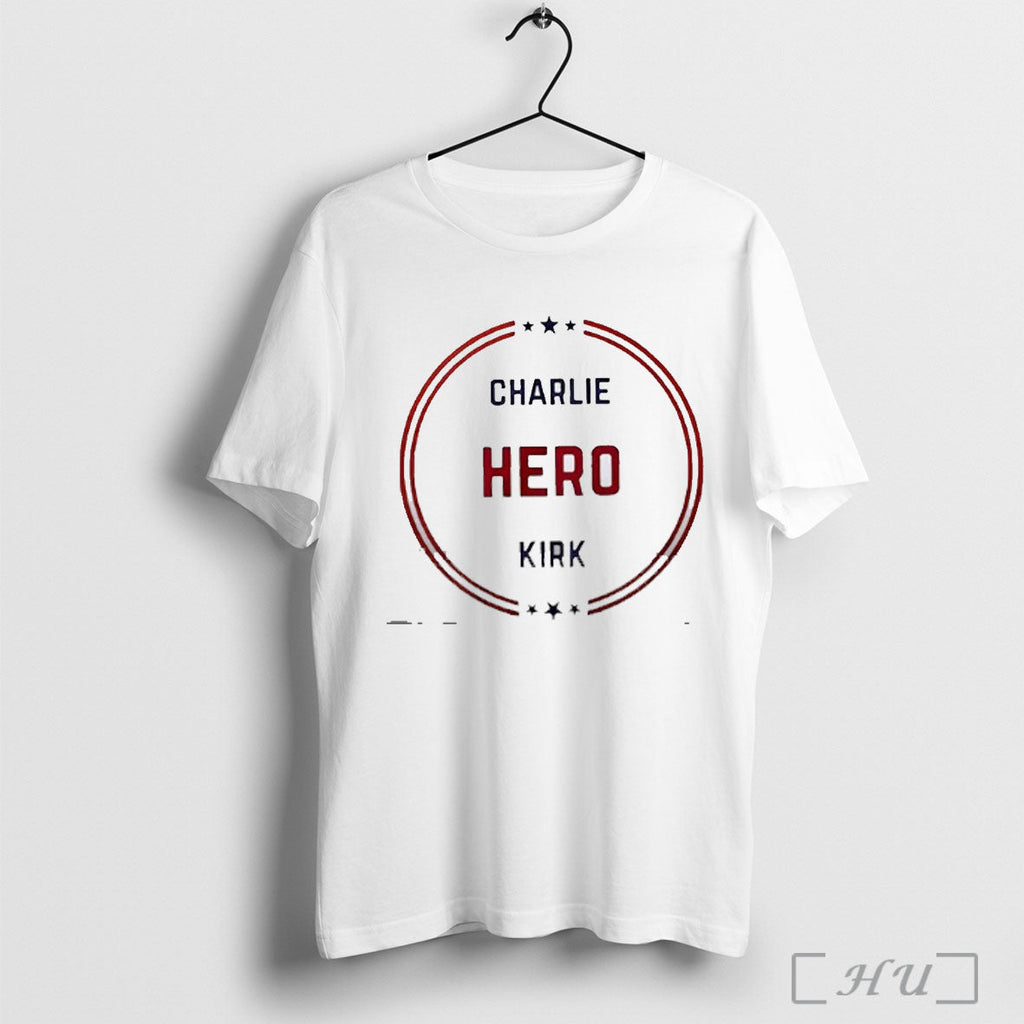 Officials Charlie Hero Kirk T Shirt Unisex T-shirt, Sweatshirt, Hoodie, Long Sleeve Tee - T-Shirt, Sweatshirt, Hoodie