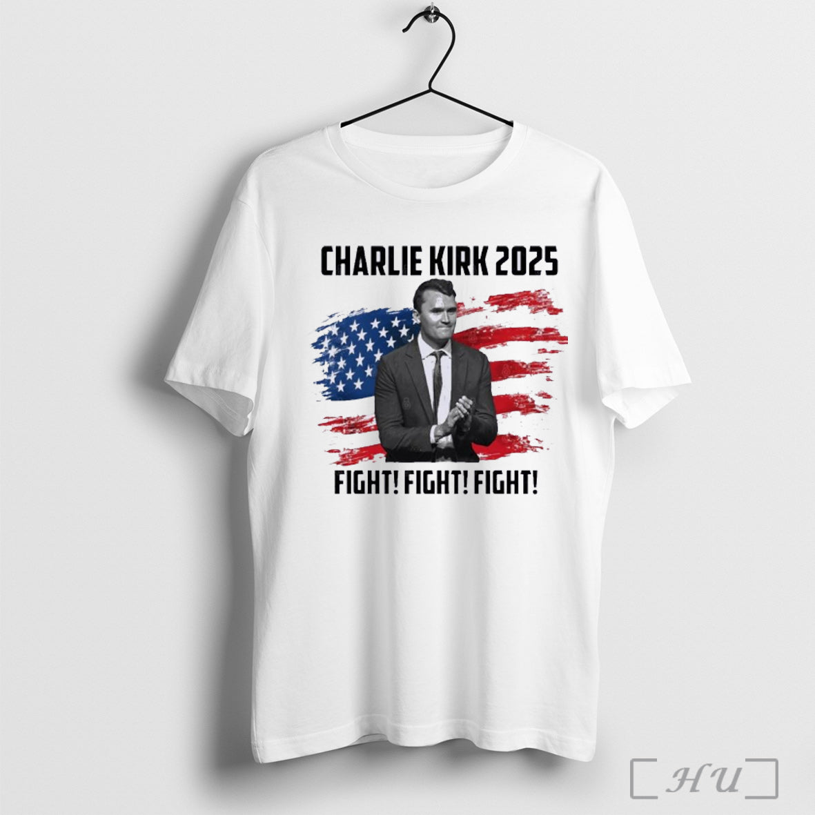 Officials Charlie Kirk 2025 Fight Fight Fight T Shirt Unisex T-shirt, Sweatshirt, Hoodie, Long Sleeve Tee - T-Shirt, Sweatshirt, Hoodie