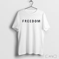 Officials Charlie Kirk Freedom T Shirt Unisex T-shirt, Sweatshirt, Hoodie, Long Sleeve Tee - T-Shirt, Sweatshirt, Hoodie