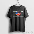 Officials Charlie Kirk Great American Patriot New T Shirt Unisex T-shirt, Sweatshirt, Hoodie, Long Sleeve Tee - T-Shirt, Sweatshirt, Hoodie