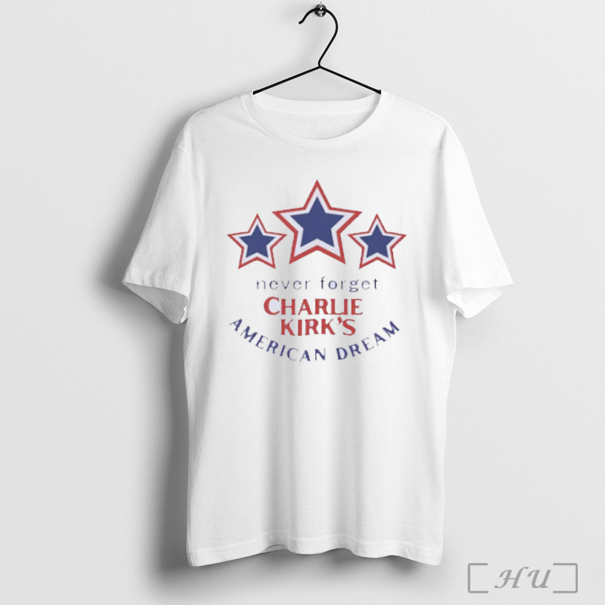 Officials Charlie Kirk Never Forget Charlie Kirks American Dream T Shirt Unisex T-shirt, Sweatshirt, Hoodie, Long Sleeve Tee - T-Shirt, Sweatshirt, Hoodie