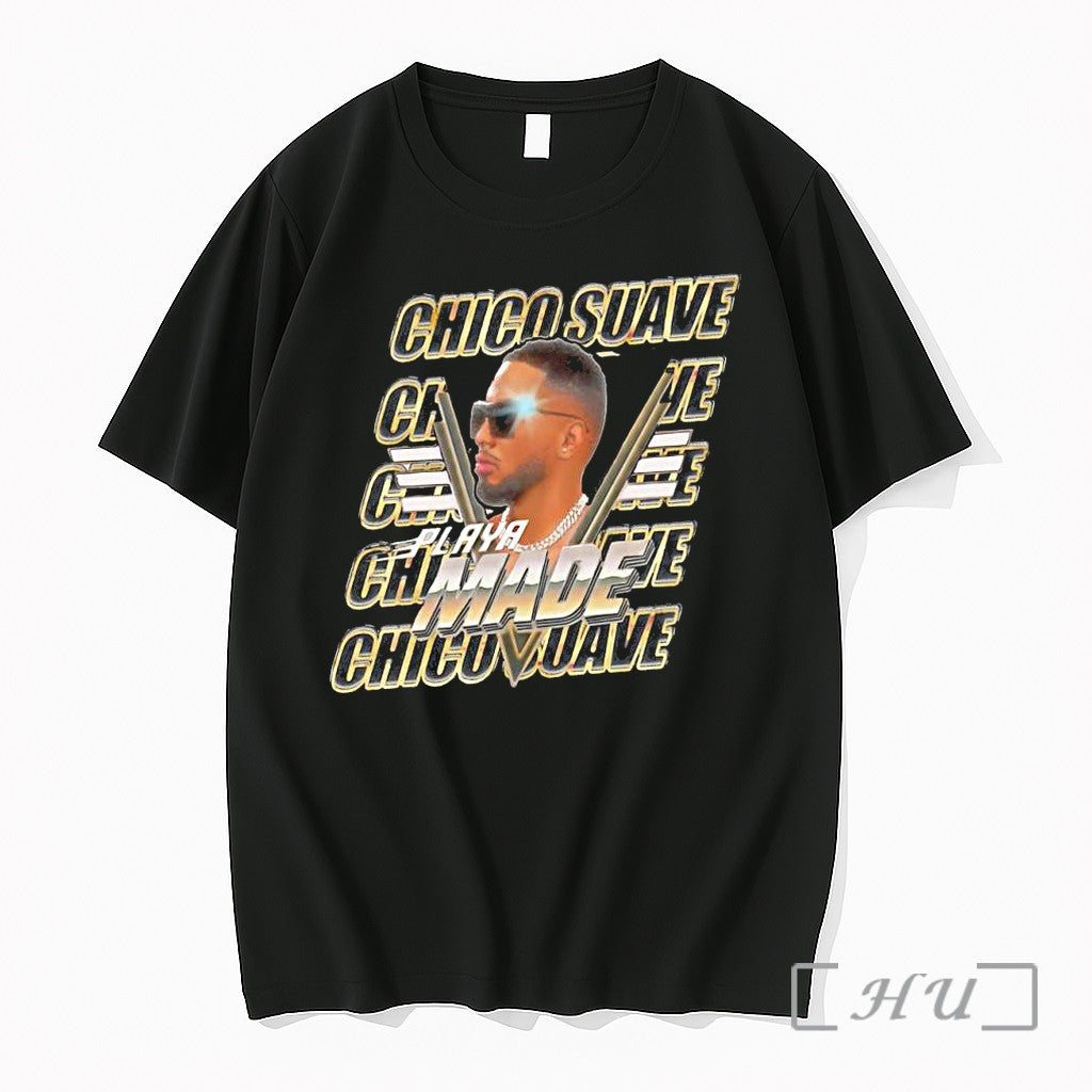 Officials Chico Suave Playa Made Premium T Shirts Sweater Hoodie Jpg Unisex T-shirt, Sweatshirt, Hoodie, Long Sleeve Tee - T-Shirt, Sweatshirt, Hoodie