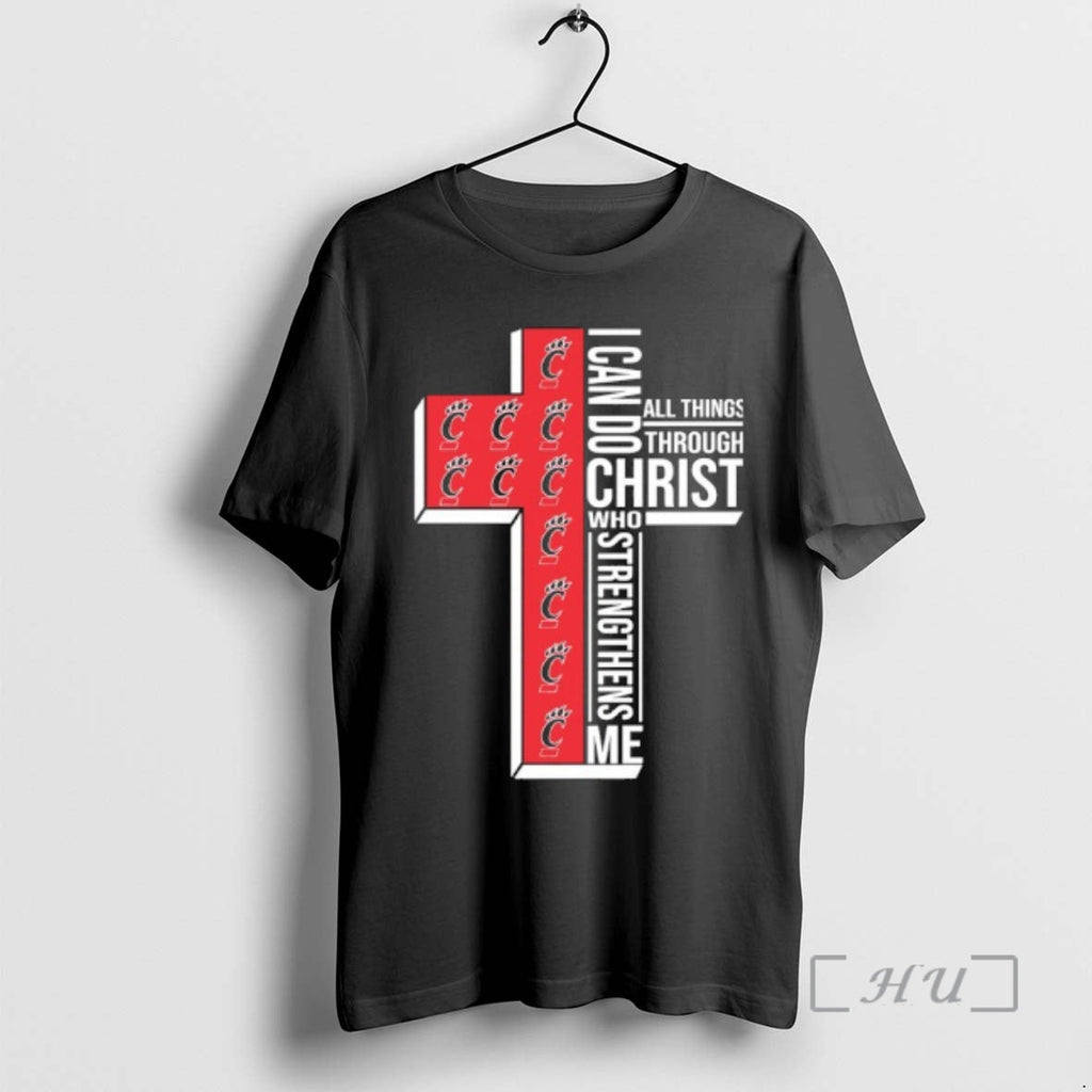 Officials Cincinnati Bearcats Cross I Can Do All Things Through Christ Who Strengthen Me T-Shirts, Hoodie, Sweatshirt - T-Shirt, Sweatshirt, Hoodie