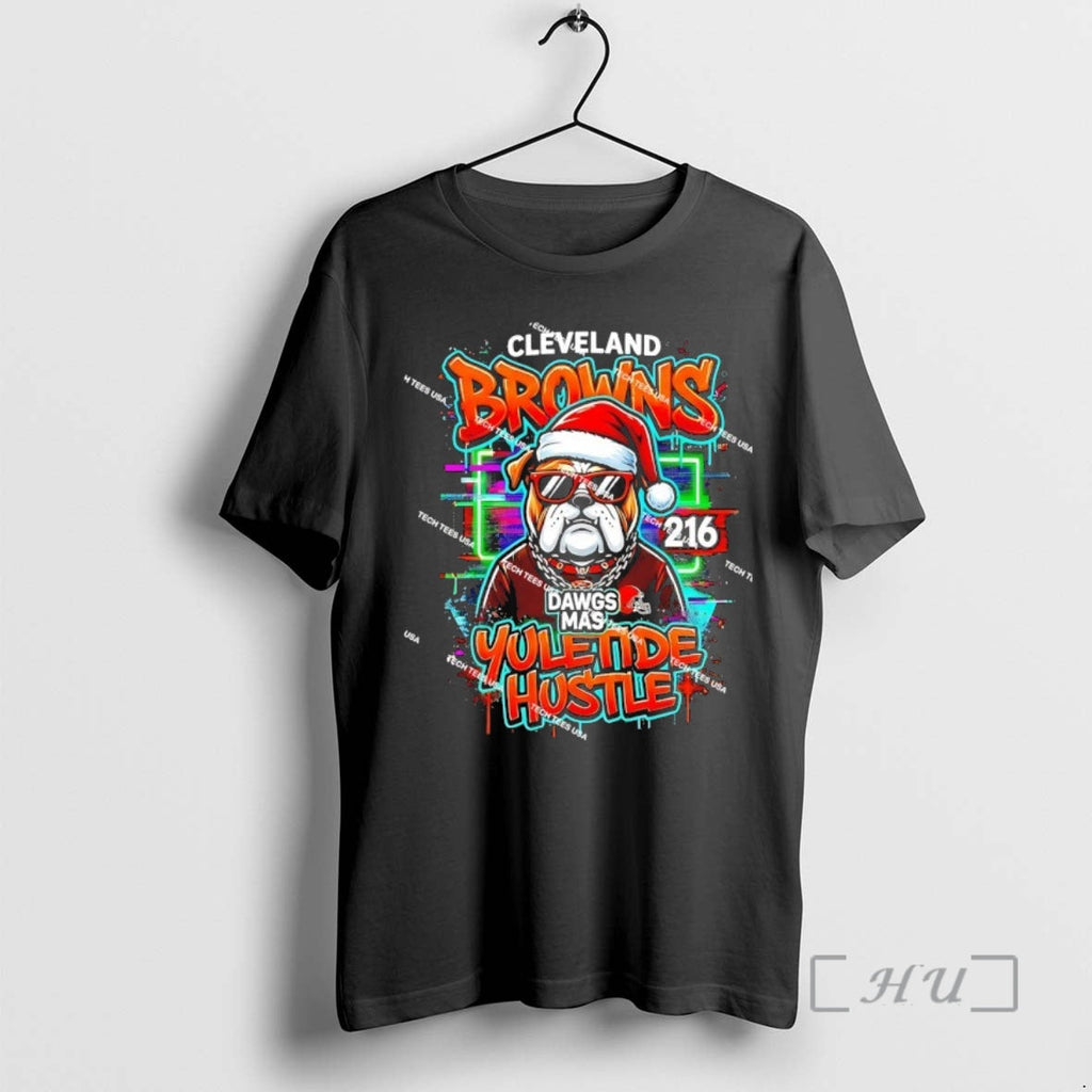 Officials Cleveland Browns Football Dawgsmas Yuletide Hustle T-Shirts, Hoodie, Sweatshirt - T-Shirt, Sweatshirt, Hoodie