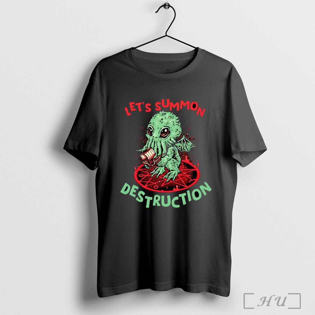 Officials Cthulhu Lets Summon Destruction T Shirt Unisex T-shirt, Sweatshirt, Hoodie, Long Sleeve Tee - T-Shirt, Sweatshirt, Hoodie